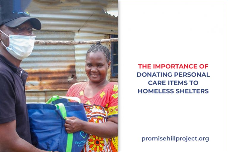 Importance of Donating Personal Care Items Promise Hill Project